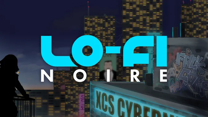 Lo-fi Noire