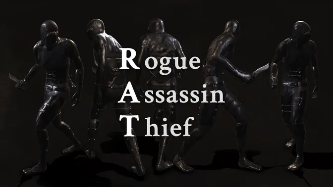 RAT: Rogue Assassin Thief